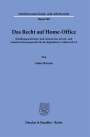 Anton Barrein: Das Recht auf Home-Office, Buch