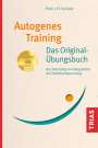 J. H. Schultz: Autogenes Training Das Original-Übungsbuch, Buch