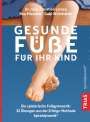 Christian Larsen: Gesunde Füße für Ihr Kind, Buch