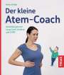Heike Höfler: Der kleine Atem-Coach, Buch