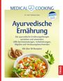 Hedwig Gupta: Medical Cooking: Ayurvedische Ernährung, Buch