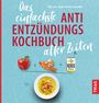 Zutaten: Paprika, Garnelen, Kokosmilch. Unten Suppe. Buchtitel: "Das einfachste Anti-Entzündungs-Kochbuch aller Zeiten".