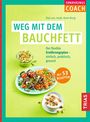 Titel: "Weg mit dem Bauchfett". Ein Ernährungsplan mit 53 Rezepten. Bild von Salat, Reisgericht und Jogurt mit Nüssen.
