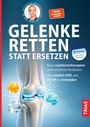 „Gelenke retten statt ersetzen.“ Illustration eines Kniegelenks, mit farbigen Kugeln und verschiedenen Text-Buttons.