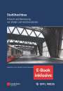 Manfred A. Hirt: Stahlhochbau. E-Bundle, Buch,EPB
