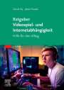 Jakob Florack: Ratgeber Videospiel- und Internetabhängigkeit, Buch