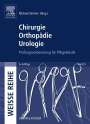 Michael Zimmer: Chirurgie Orthopädie Urologie, Buch