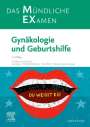 : MEX Das Mündliche Examen: Gynäkologie und Geburtshilfe, Buch