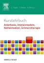 Tobias Helfen: Kurzlehrbuch Anästhesie, Intensivmedizin, Notfallmedizin, Schmerztherapie, Buch
