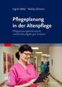 Marlies Ehmann: Pflegeplanung in der Altenpflege, Buch