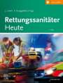 : Rettungssanitäter Heute + E-Book, Buch