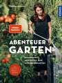Carolin Engwert: Abenteuer Garten, Buch