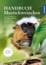 Christine Wilde: Handbuch Meerschweinchen, Buch