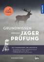 Siegfried Seibt: Grundwissen Jägerprüfung, Buch