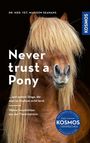 Madison Seamans: Never trust a pony, Buch