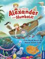Text: "Der kleine Alexander von Humboldt", "Eine Reise durch die Meere dieser Erde". Illustration von Kindern im Boot über Meereslandschaft.