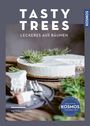 Covertext: "TASTY TREES - LECKERES AUS BÄUMEN." Darunter ein heller Kuchen mit Tannenzweigen dekoriert.