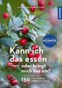 „Kann ich das essen – oder bringt mich das um? 150 essbare & giftige Wildpflanzen erkennen.“ Grüne Blätter, rote Beeren.