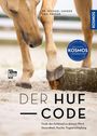 „Der Huf-Code“ von Dr. Michael und Ilka Zanger; Pferdehuf auf Holzstamm, Sandboden, blaues Kosmos-Logo rechts.