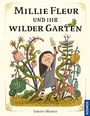 „Millie Fleur und ihr wilder Garten“ steht oben. Ein Mädchen mit Schaufel steht inmitten großer, seltsamer Pflanzen.