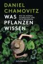 Daniel Chamovitz: Was Pflanzen wissen, Buch
