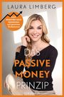 Laura Limberg: Das Passive Money-Prinzip, Buch
