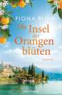 Fiona Blum: Die Insel der Orangenblüten, Buch