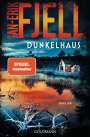 Jan-Erik Fjell: Dunkelhaus, Buch