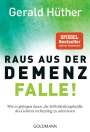 Gerald Hüther: Raus aus der Demenz-Falle!, Buch