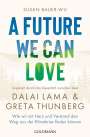 Susan Bauer-Wu: A Future We Can Love, Buch