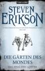 Steven Erikson: Das Spiel der Götter (01) - Die Gärten des Mondes, Buch