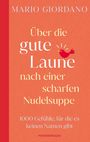 Text: "Über die gute Laune nach einer scharfen Nudelsuppe" von Mario Giordano. Roter Vogel-Illustration.