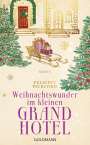 Felicity Pickford: Weihnachtswunder im kleinen Grandhotel, Buch