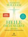 Anthony William: Heile dich selbst, Buch