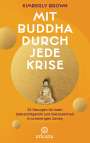 Kimberly Brown: Mit Buddha durch die Krise, Buch