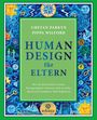 Buchtitel: "Human Design für Eltern" von Chetan Parkyn und Pippa Wilford. Bunter Rahmen mit Symbolen und Naturmotiven.