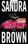 Sandra Brown: Süßer Tod, Buch