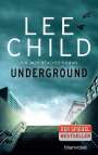 Lee Child: Underground, Buch