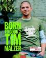 Tim Mälzer: Born to Cook II, Buch