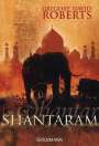 Gregory David Roberts: Shantaram, Buch