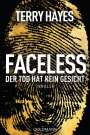 Terry Hayes: Faceless, Buch