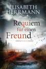 Elisabeth Herrmann: Requiem für einen Freund, Buch