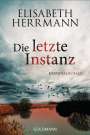 Elisabeth Herrmann: Die letzte Instanz, Buch