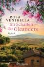 Rosa Ventrella: Im Schatten des Oleanders, Buch