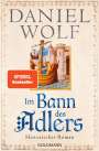 Daniel Wolf: Im Bann des Adlers, Buch