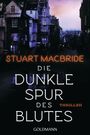 Stuart MacBride: Die dunkle Spur des Blutes, Buch