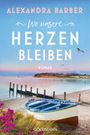 "Wo unsere Herzen bleiben" von Alexandra Barber; ein Boot am Strand bei Sonnenuntergang, blühende Blumen im Vordergrund.
