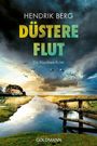 Titel: "Düsterne Flut" von Hendrik Berg. Eine Nordsee-Landschaft mit einem strohgedeckten Haus, einem Fluss und fliegenden Möwen.