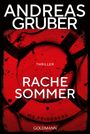 Text: "ANDREAS GRUBER, THRILLER, RACHE SOMMER, MS FRIEDBERG, GOLDMANN." Rotes Rettungsringmotiv im Hintergrund.