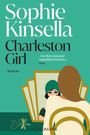 Titel: Charleston Girl. Autorin: Sophie Kinsella. Zitat: "Herrlich witzig und unglaublich komisch." Illustration: Frau schaut in Spiegel.